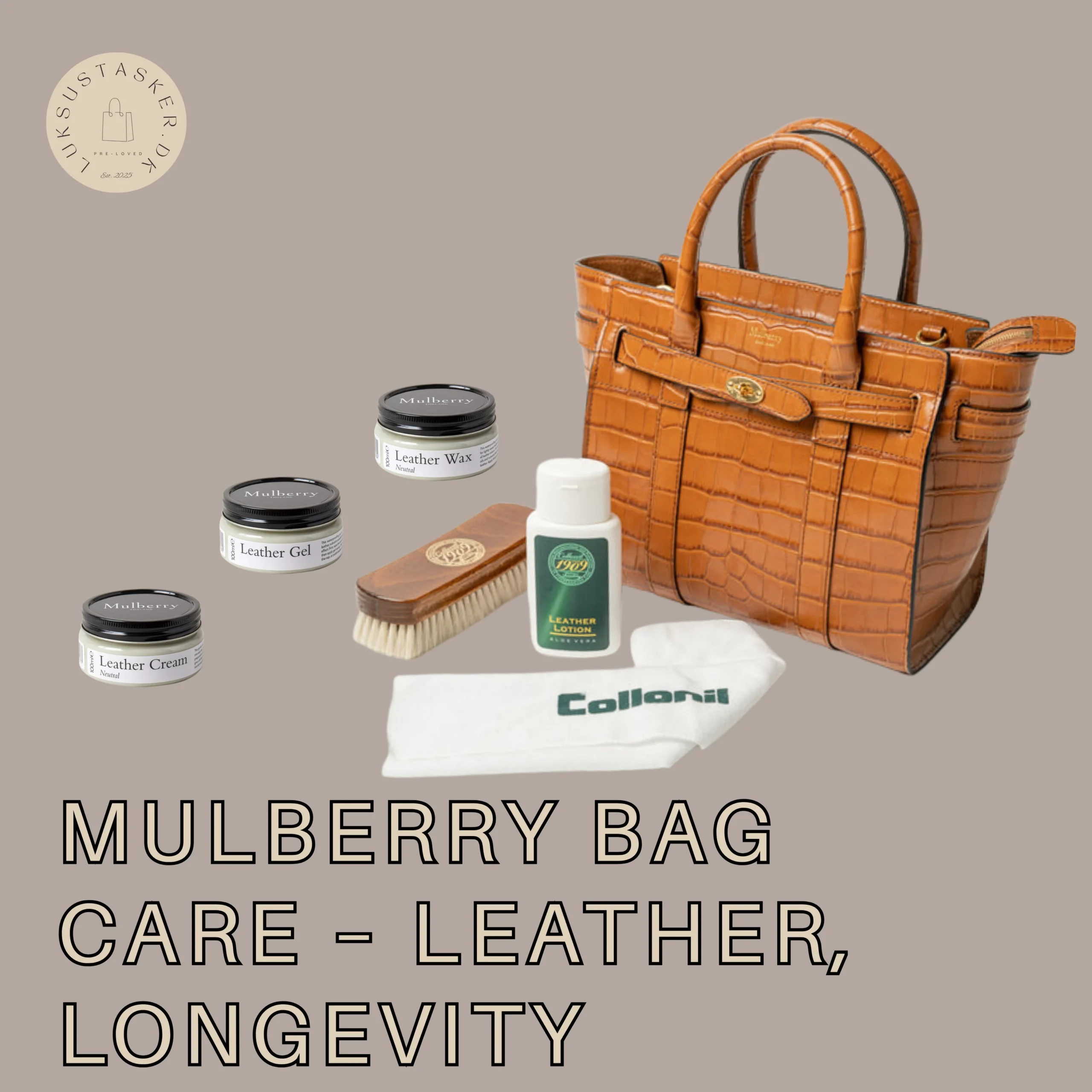 Pleje af Mulberry-tasker – sådan bevarer du læderet smukt i mange år